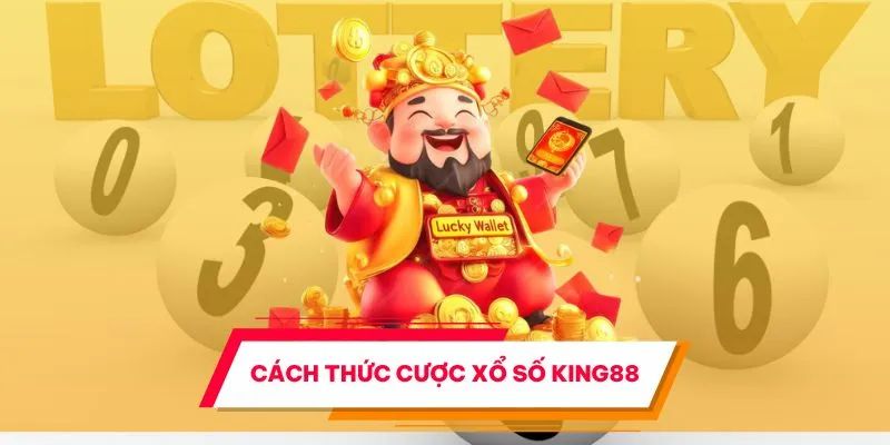 Cam kết của KING88 với người chơi xổ số