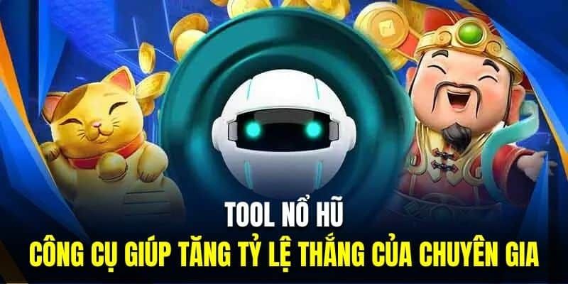 Tool Nổ Hũ Là Gì? Thực Hư Và Góc Nhìn Từ Nhà Cái King88
